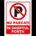 Indicator nu parcati in dreptul portii
